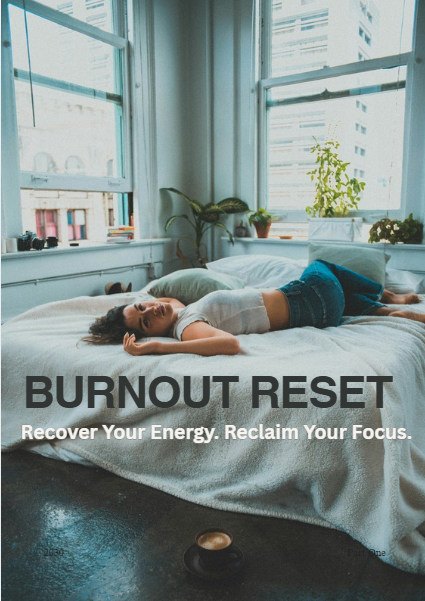 Burnout Reset